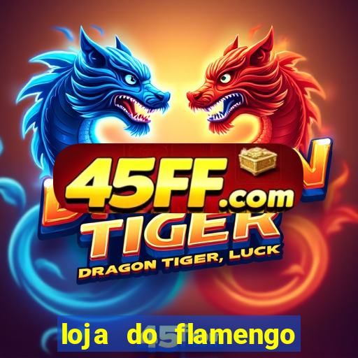 loja do flamengo shopping mestre alvaro